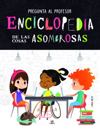 LIBSA, Enciclopedia de las cosas asombrosas - LIBSA