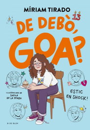 B DE BLOK Em dic Goa 7 - De debò, Goa?