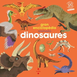 CRUILLA, Gran enciclopedia animada. Dinosaures