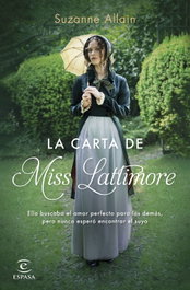 La carta de Miss Lattimore, Suzanne Allain - ESPASA CALPE