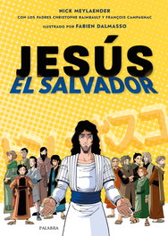 Jesús, El Salvador, Nick Meylaenderes - PALABRA