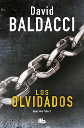 Los olvidados, David Baldacci - B DE BOLSILLO