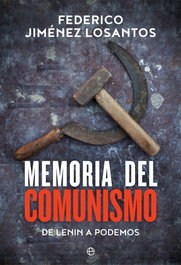 Memoria del comunismo, Federico Jiménez Losantos - LA ESFERA DE LOS LIBROS