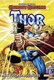 Heroes Return Thor 01. En Busca de Los Dioses