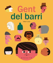 MOSQUITO Gent del barri, Mikel Casal - MOSQUITO