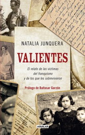 Valientes, Natalia Junquera - AGUILAR