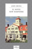 El Hotel New Hampshire, John Irving - TUSQUETS
