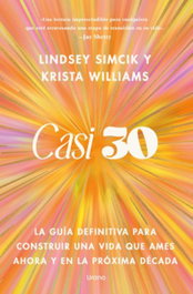 Casi 30, Lindsey Simcik - URANO EDITORIAL