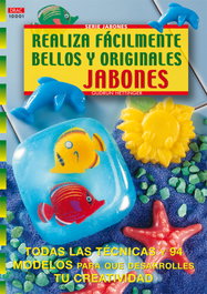DRAC - Serie jabones nº 1. Realiza fácilmente bellos y originales jabones