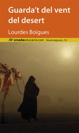 Guarda't del vent del desert, Lourdes Boïgues - ONADA EDICIONS
