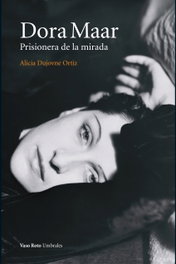 Dora Maar (2º Ed), Alicia Dujovne Ortiz - VASO ROTO