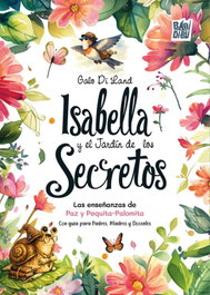 Babidi-bu, Isabella y el jardín de los secretos - Galo Di Land