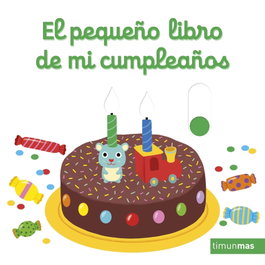 TIMUN MAS, El pequeño libro de mi cumpleaños - Nathalie Choux