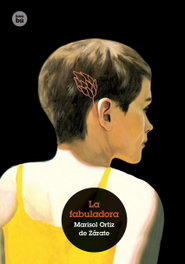 LA FABULADORA, Marisol Ortiz De Zarate Mangas - BAMBU
