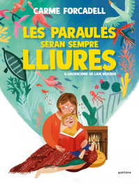 Les paraules seran sempre lliures, Carme Forcadell - MONTENA