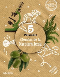 Ciencias de la Naturaleza 5, Ana Isabel Conejo Alonso - ANAYA