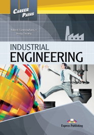 EXPRESS INDUSTRIAL ENGINEERING (STUDENT´S BOOK) (CAREER PATHS)​