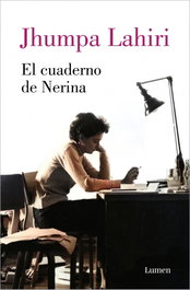 LUMEN, El cuaderno de Nerina, Jhumpa Lahiri - LUMEN