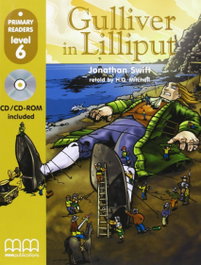 MM PUBLICATIONS Gulliver in Lilliput (+CD) (PRIMARY READERS)