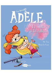 Les Punxes Distribuidora S.L. Terrible Adèle, La Vol. 9 - La Vuelta a las Collejas