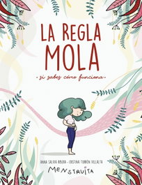 La regla mola (si sabes cómo funciona), Anna Salvia - MONTENA