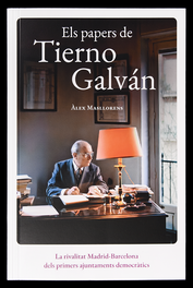 Els papers de Tierno Galván, Àlex Masllorens - AJUNTAMENT DE BARCELONA