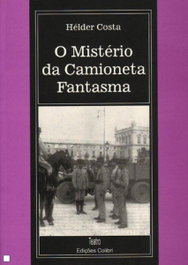O Misterio da Camioneta Fanstasma, Helder Costa - EDIÇOES COLIBRI
