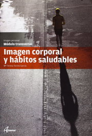 Imagen corporal y hábitos saludables, María Teresa Tocino García - ALTAMAR EDITORIAL