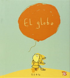 El Globo, Isol - FONDO CULTURA ECONOMICA (FCE)