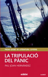 La Tripulació del Pánic, Pau Joan Hernandez De Fuenmayor - EDEBE