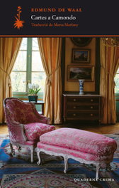 Cartes a Camondo, Edmund de Waal - QUADERNS CREMA