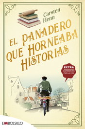 MAEVA EDICIONES, El panadero que horneaba historias, Carsten Henn - MAEVA EDICIONES