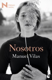 Nosotros, Manuel Vilas - BOOKET