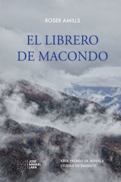 El librero de Macondo, Roser Amills - FUNDACION JOSE MANUEL LARA