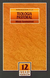 VERBO DIVINO, Introducción a teología pastoral
