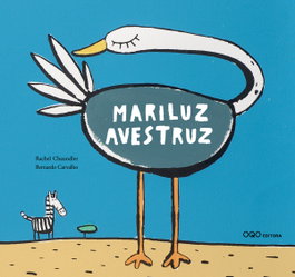 OQO Mariluz Avestruz (GL), Rachel Chaundler/Bernardo Carvalho - Colección O