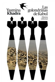 Las golondrinas de Kabul, Yasmina Khadra - ALIANZA