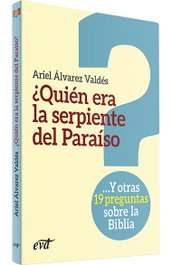 ¿Quién era la serpiente del paraíso?, Ariel Álvarez Valdes - VERBO DIVINO