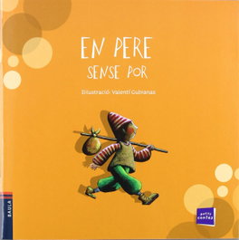 En Pere sense por, Conte Popular - BAULA