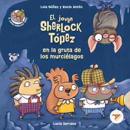 EDELVIVES, (n).6.joven sherlock topez en la gruta de los murcielagos - ALA DELTA SERIE NARANJA