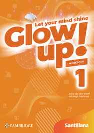 SANTILLANA CAMBRIDGE GLOW UP 1 ACTIVITY BOOK ED26, AA.VV - SANTILLANA CAMBRIDGE