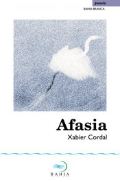 Afasia, BAIA - BAIA BRANCA: POESIA