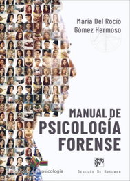DESCLEE DE BROUWER, Manual de psicolofia forense:especial mencion a regulacion, Maria Del Rocio Gomez
