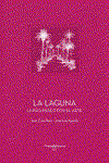 La Laguna, Juan Cruz Ruiz - TINTA BLANCA