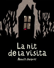 A BUEN PASO, La nit de la visita, Benoît Jacques