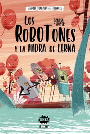 Los Robotones y la hidra de Lerna, Sunyer, Canosa - ALGAR EDITORIAL