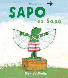 EKARE EUROPA, Sapo es sapo - Max Velthuijs