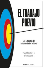 El trabajo previo, Phil M. Jones - EMPRESA ACTIVA