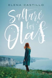 Saltaré las olas, Elena Castillo - TITANIA