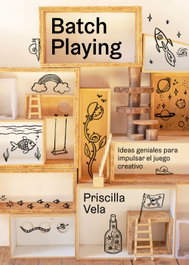 Batch Playing, Priscilla Vela - LUNWERG EDITORES
